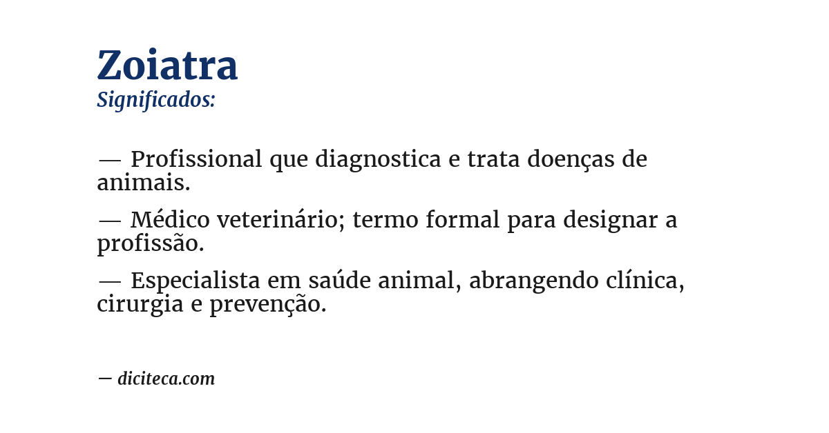 Significado de zoiatra