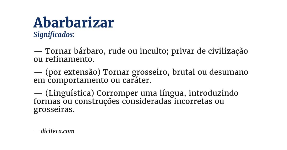 Significado de abarbarizar