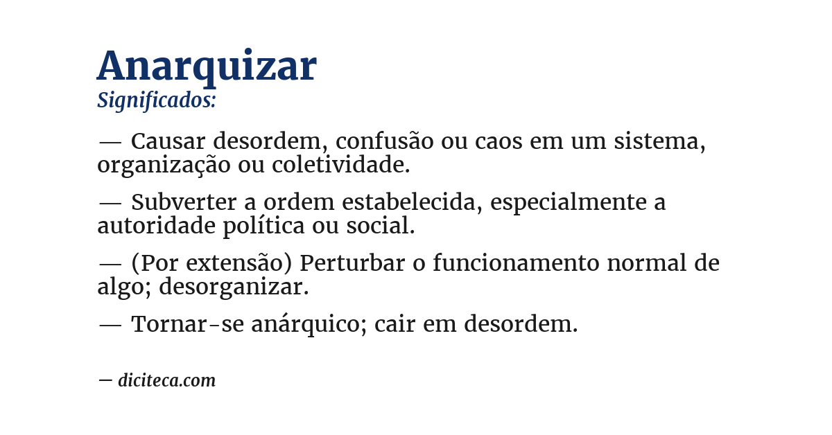 Significado de anarquizar