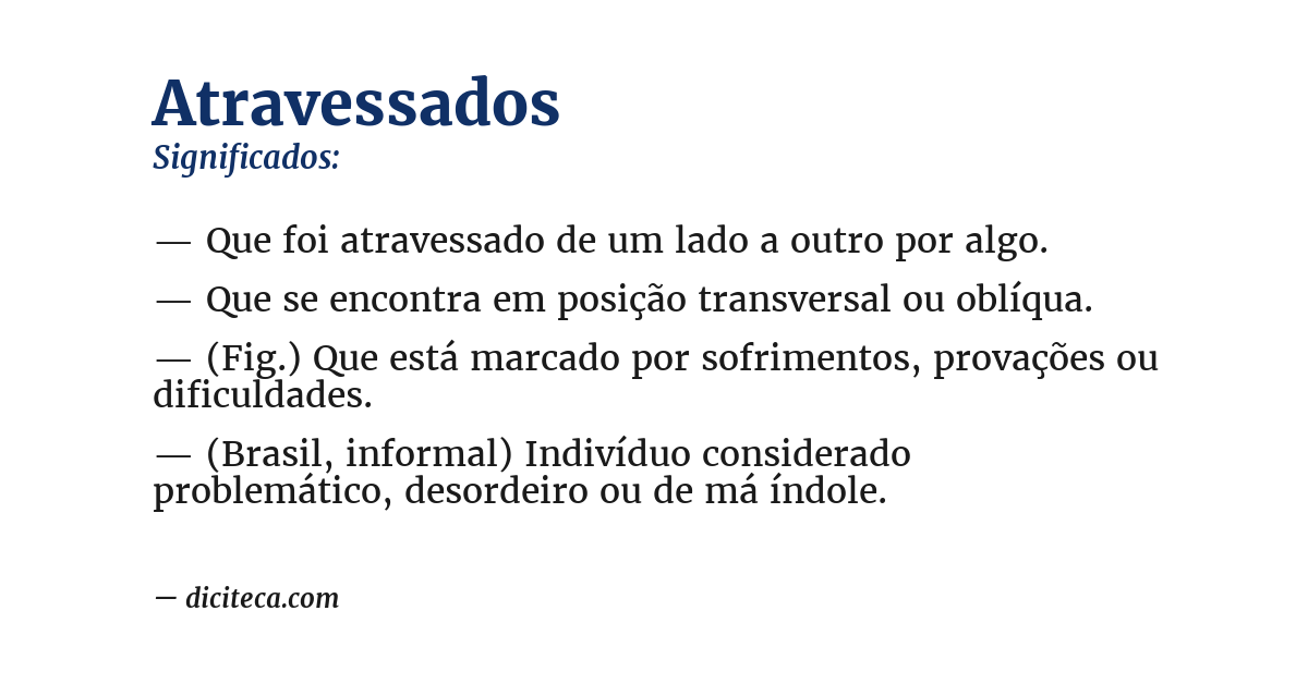 Significado de atravessados