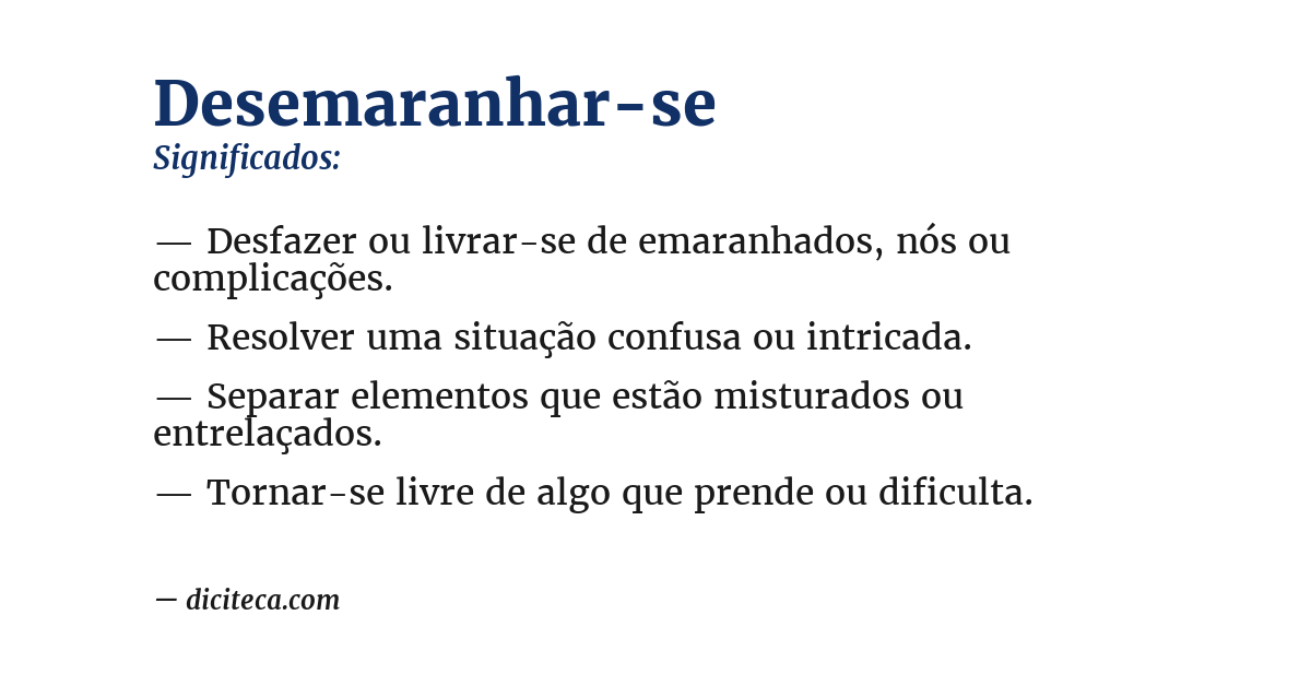 Significado de desemaranhar-se