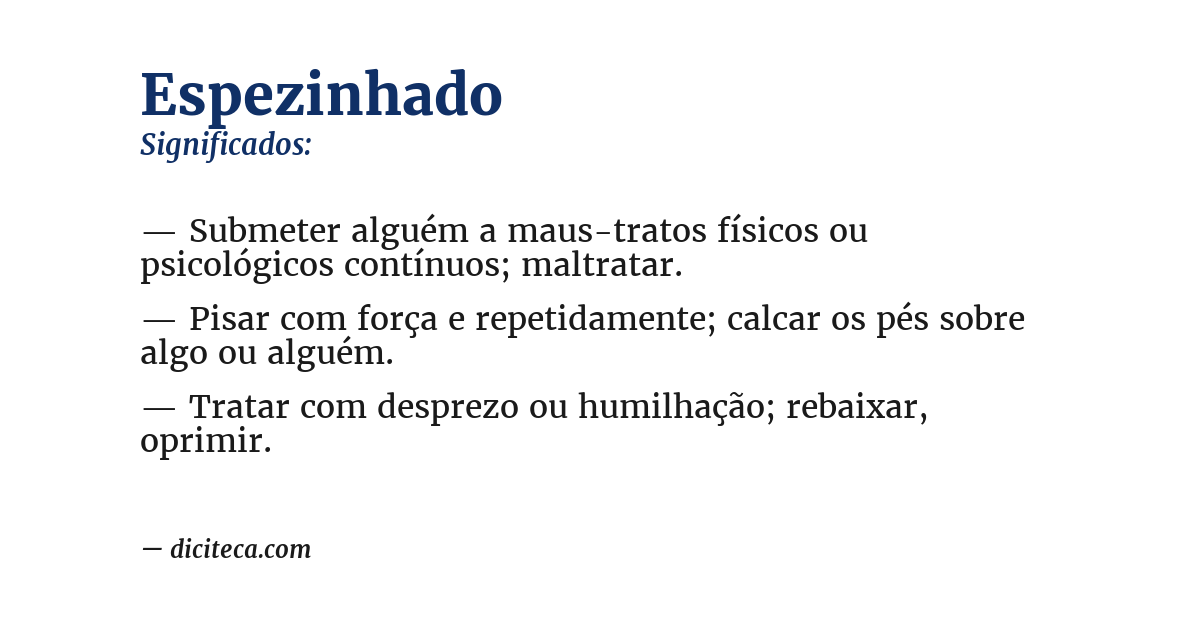 Significado de espezinhado