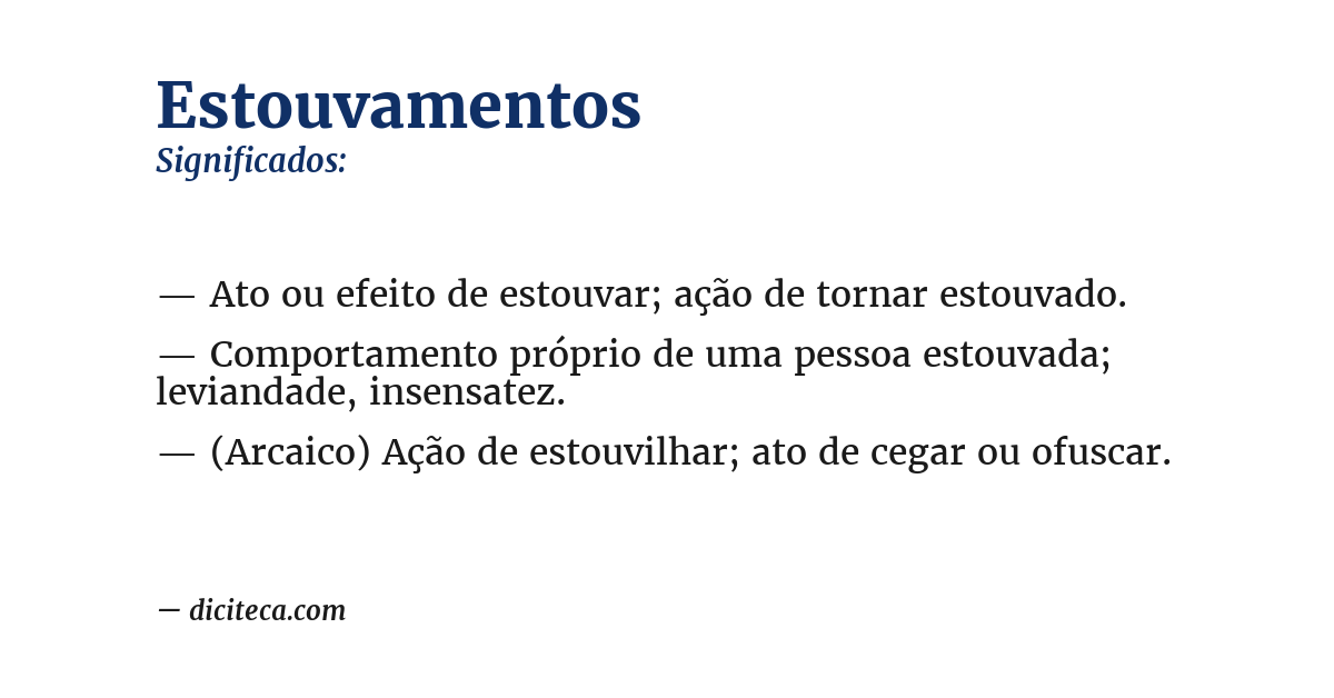 Significado de estouvamentos