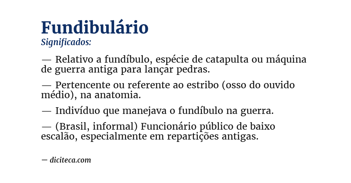 Significado de fundibulário