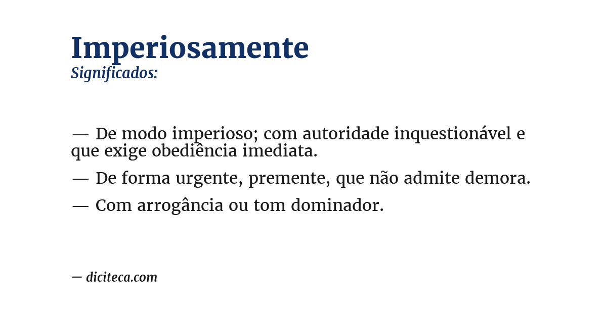 Significado de imperiosamente