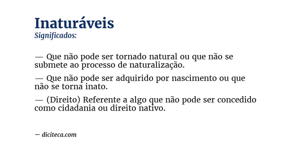 Significado de inaturáveis