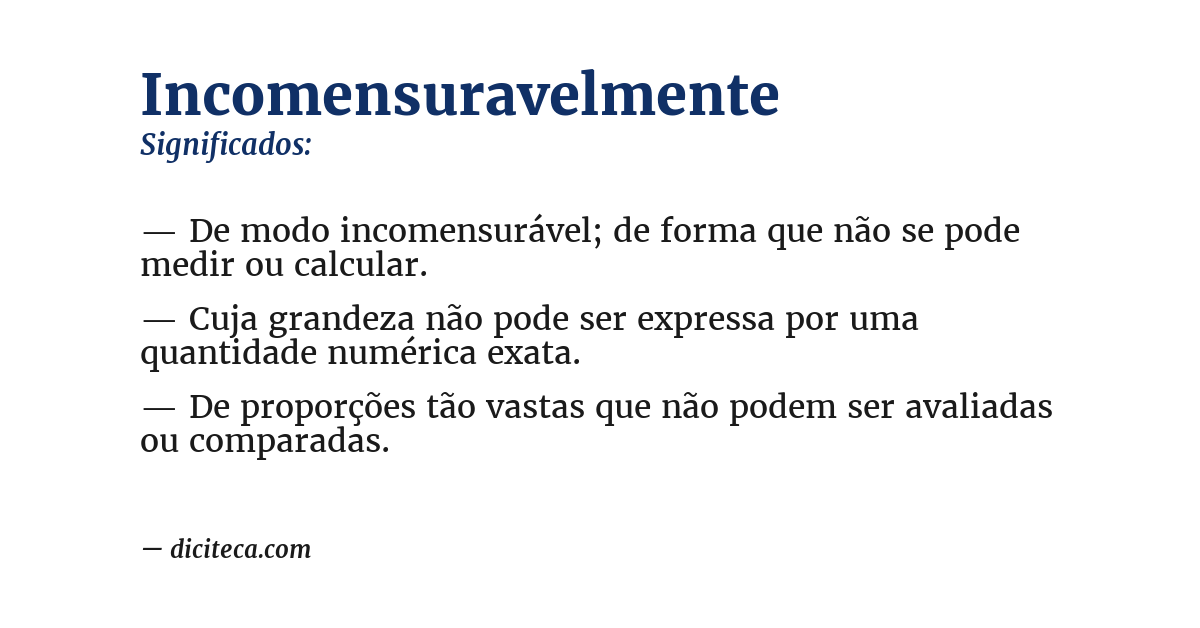 Significado de incomensuravelmente