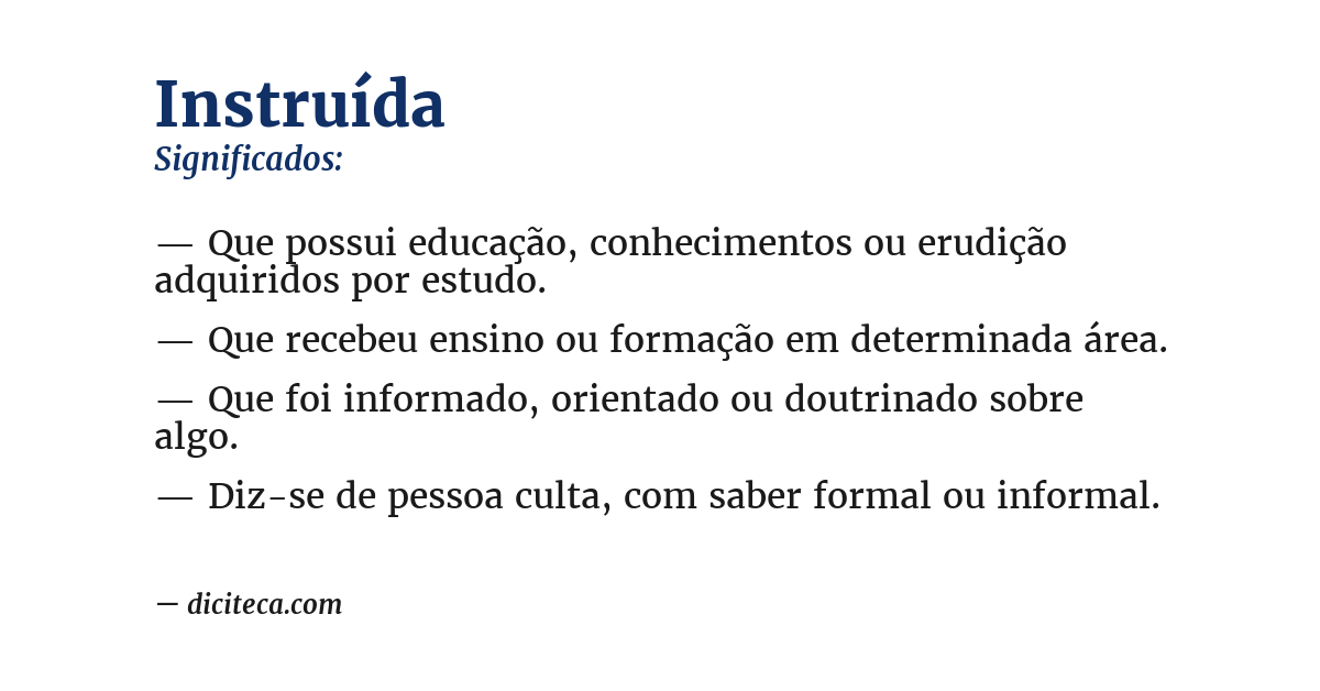 Significado de instruída