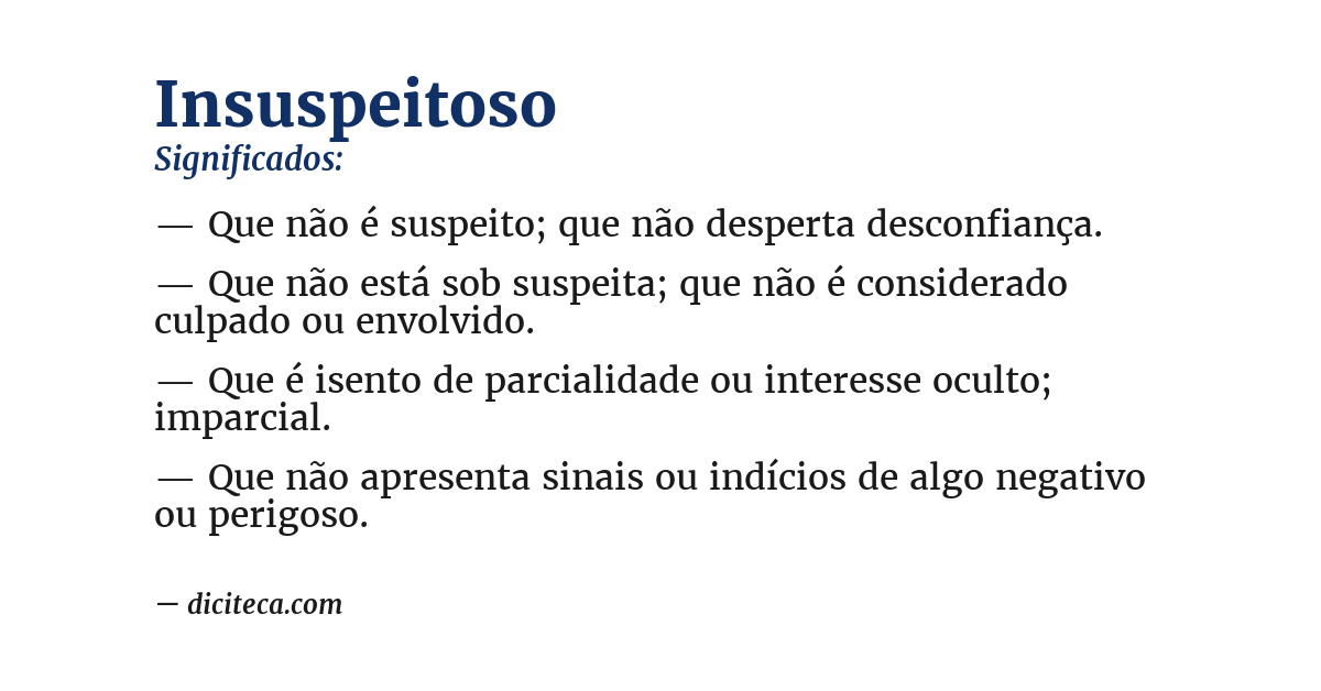 Significado de insuspeitoso