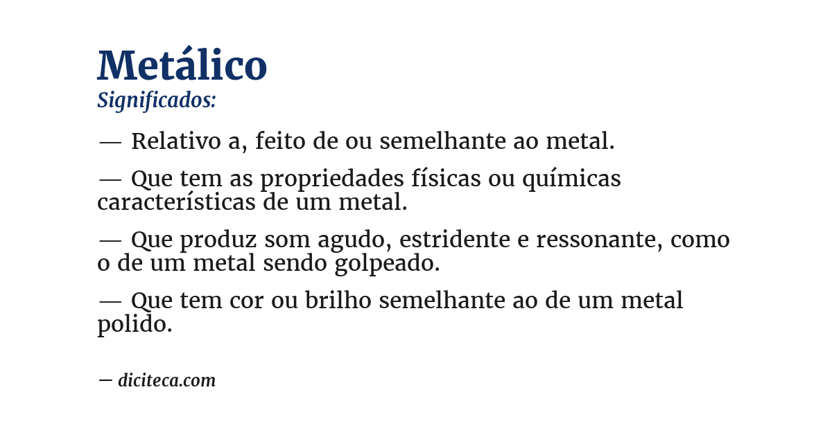 Significado de metálico