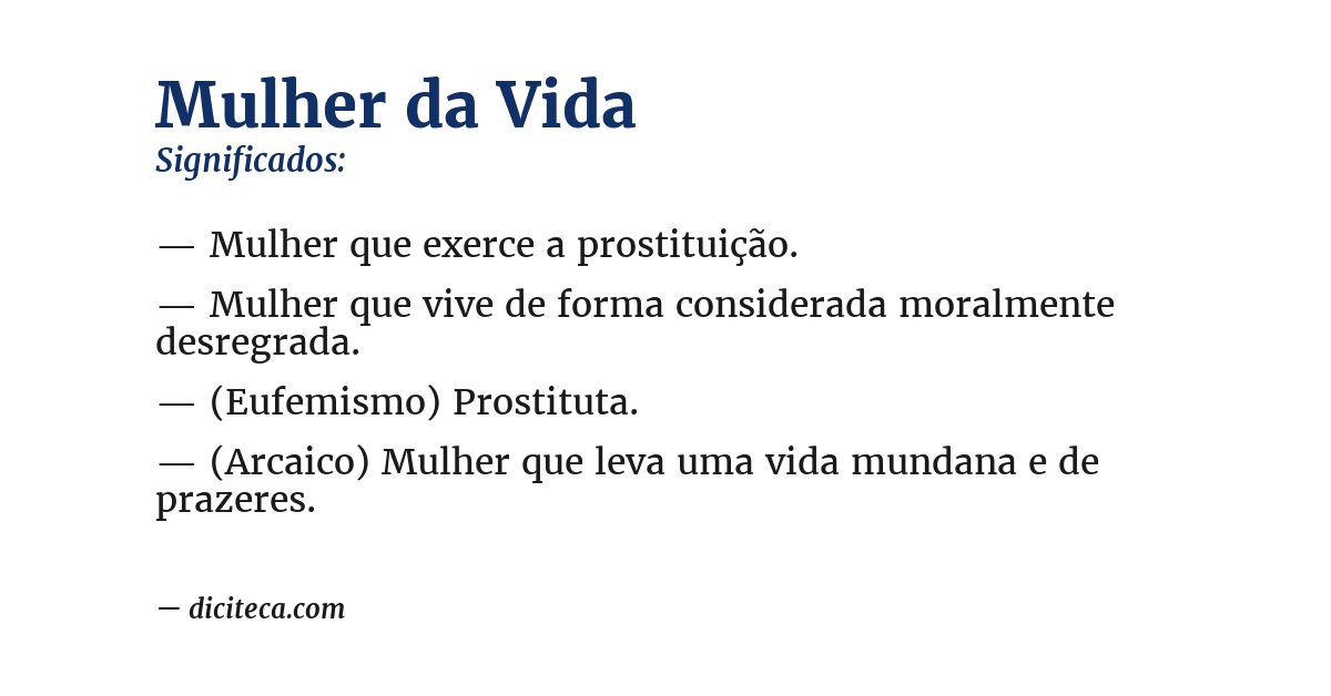 Significado de mulher da vida