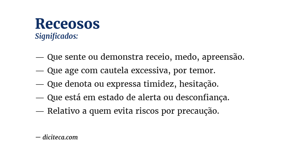 Significado de receosos