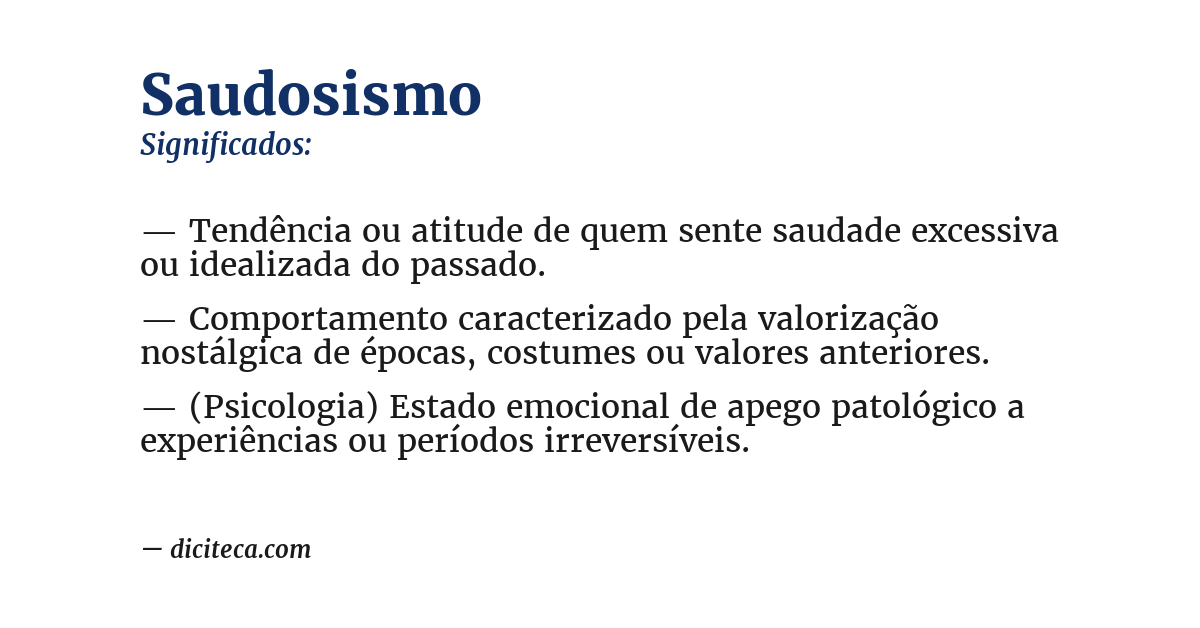 Significado de saudosismo