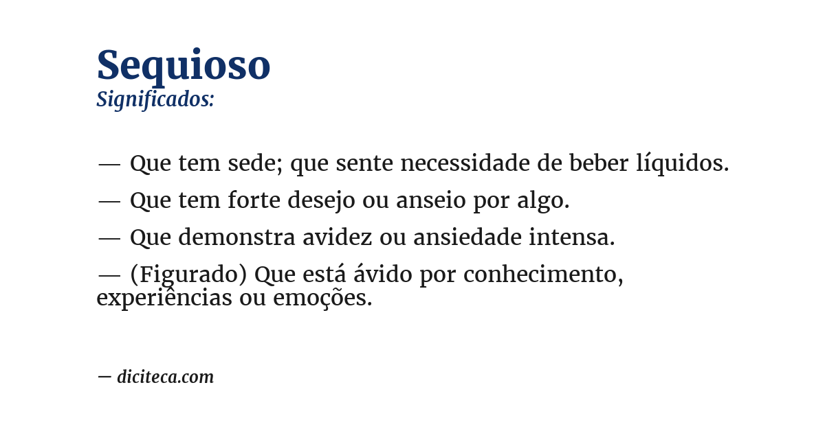 Significado de sequioso