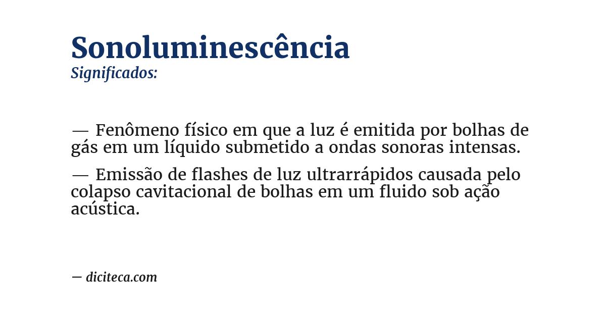 Significado de sonoluminescência