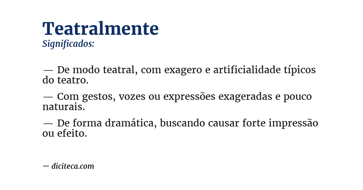 Significado de teatralmente