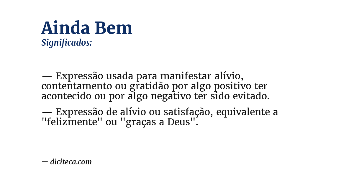 Significado de ainda bem