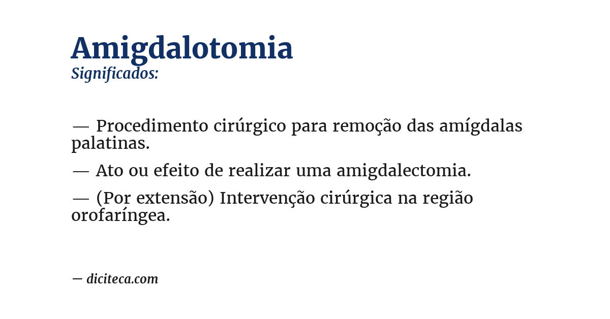 Significado de amigdalotomia