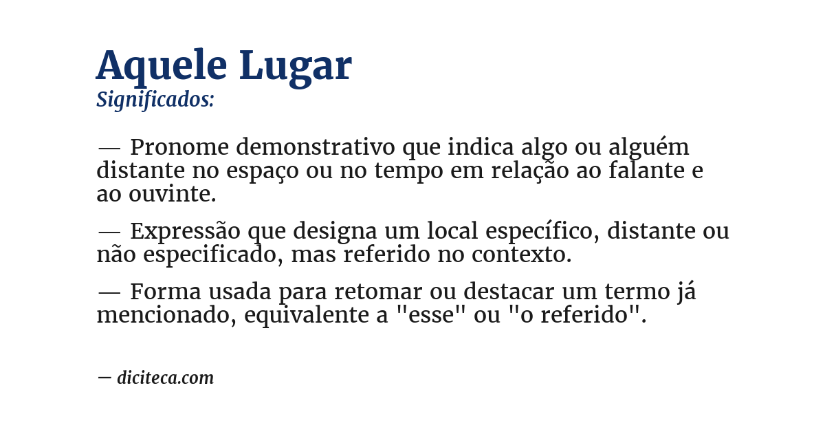 Significado de aquele lugar