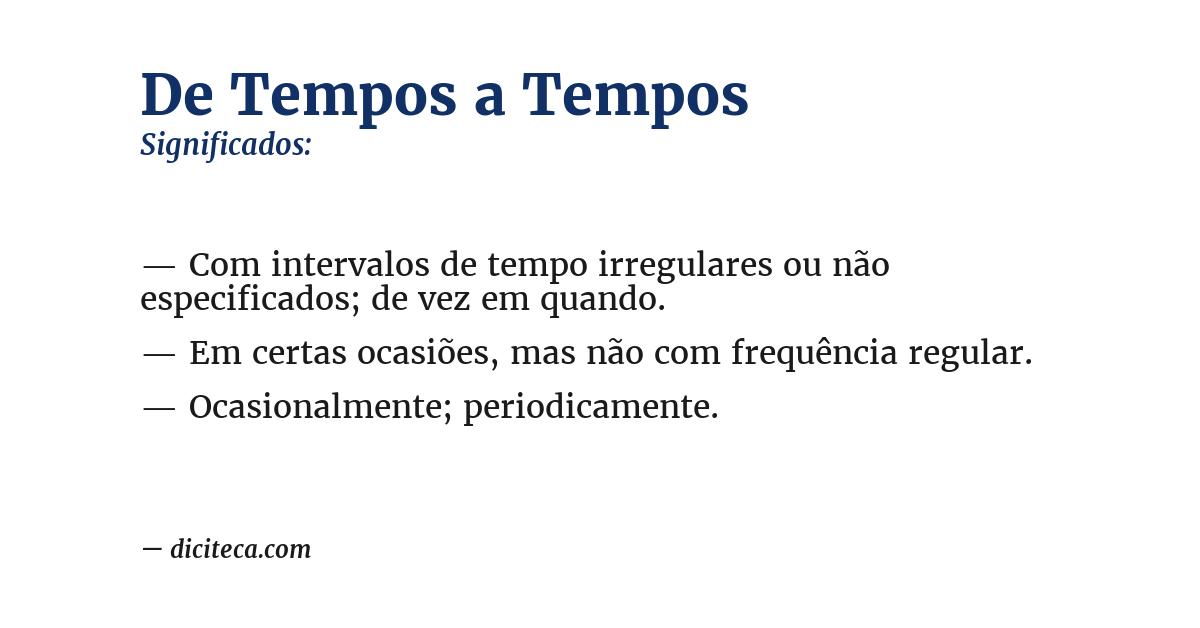 Significado de de tempos a tempos