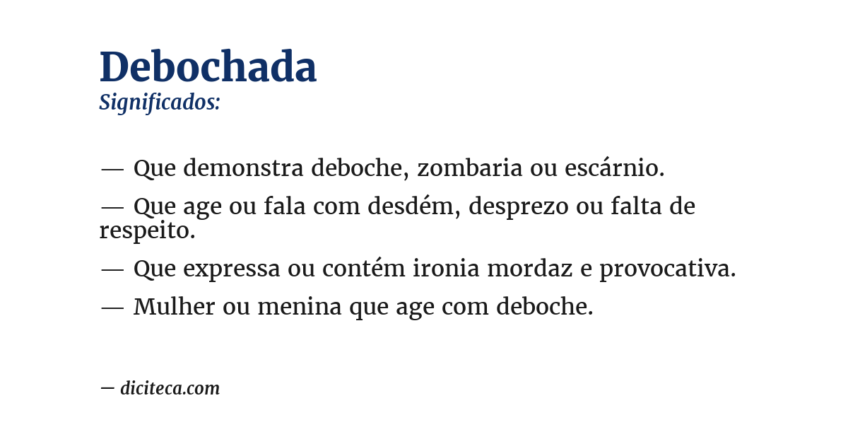 Significado de debochada