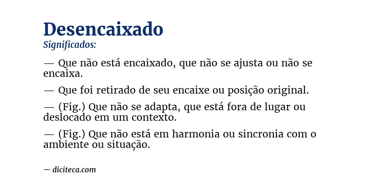 Significado de desencaixado