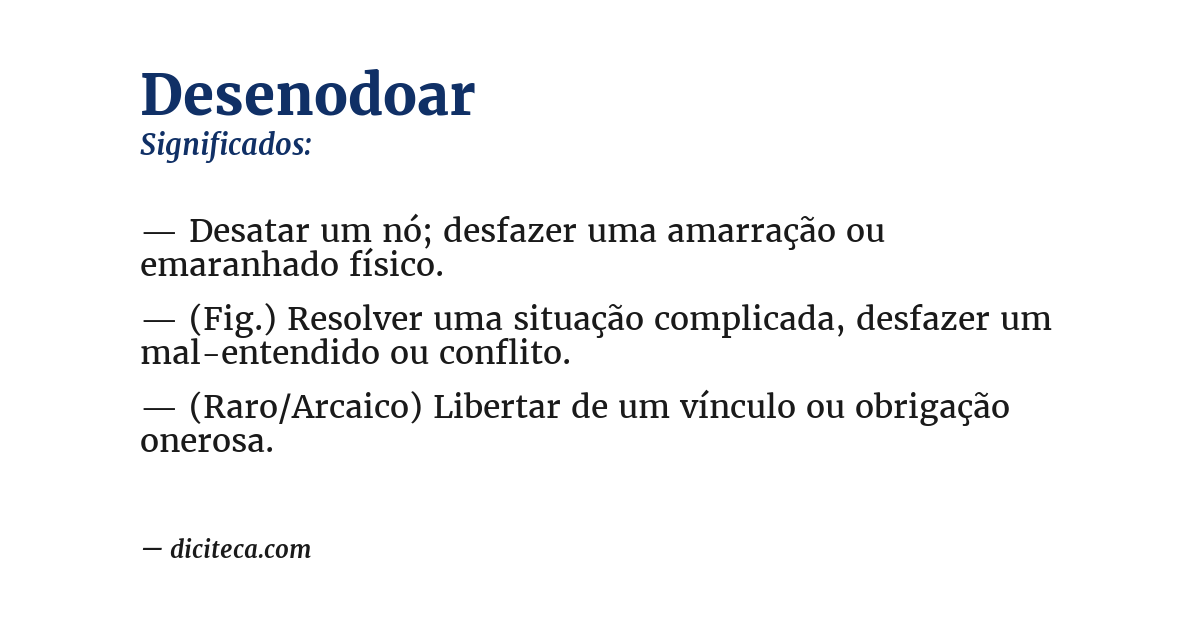 Significado de desenodoar