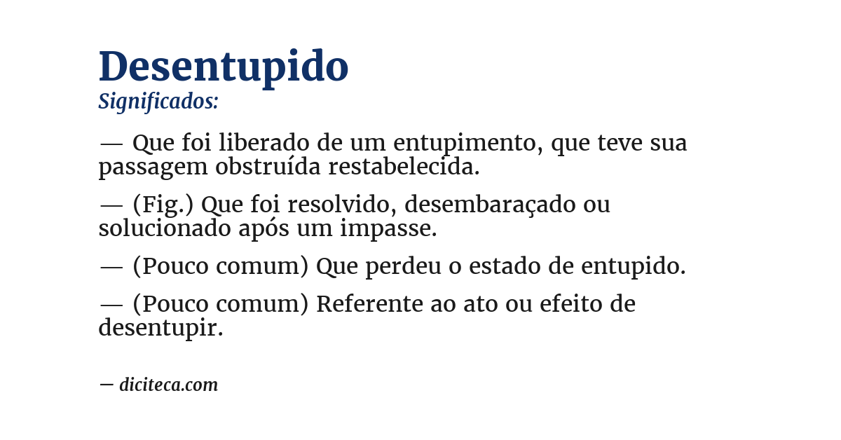 Significado de desentupido