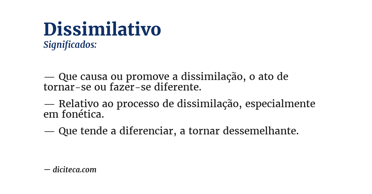 Significado de dissimilativo