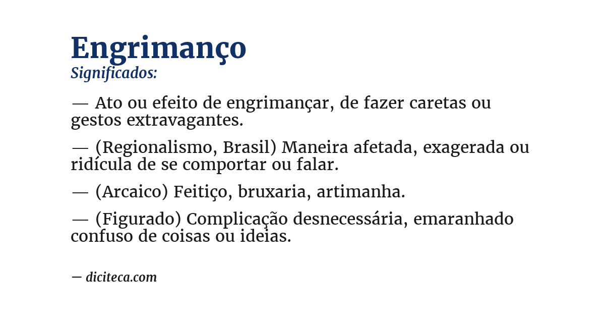 Significado de engrimanço