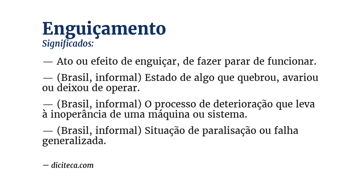 Significado de enguiçamento