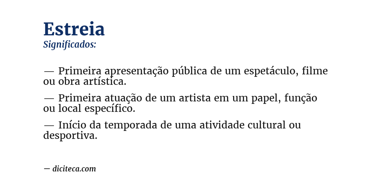 Significado de estreia