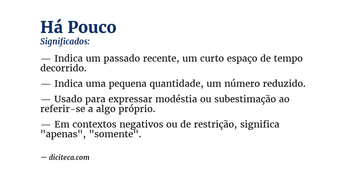 Significado de há pouco