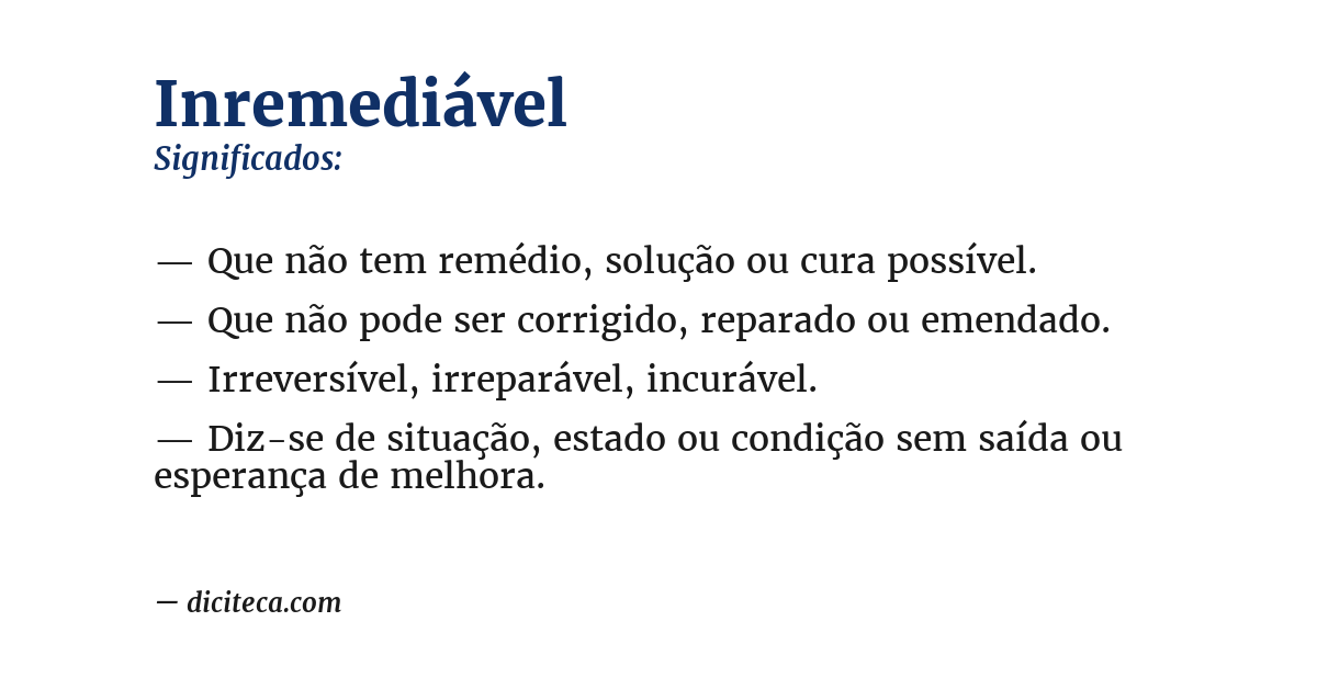 Significado de inremediável