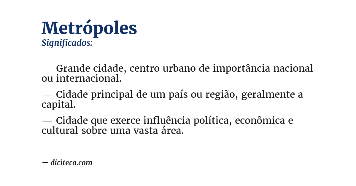 Significado de metrópoles