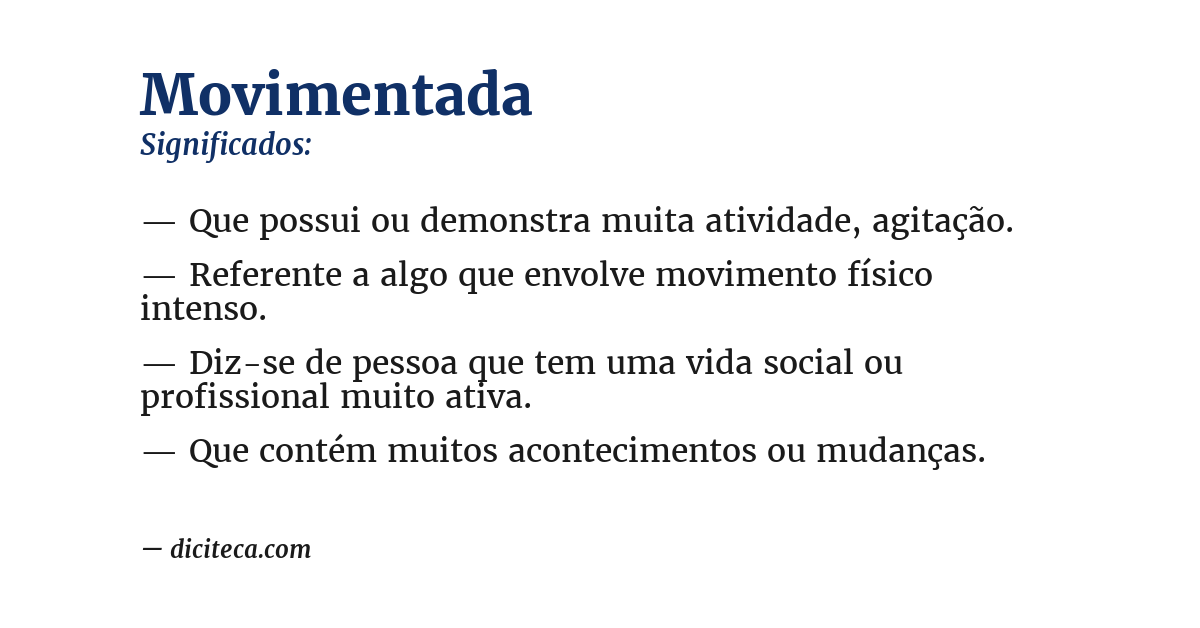 Significado de movimentada