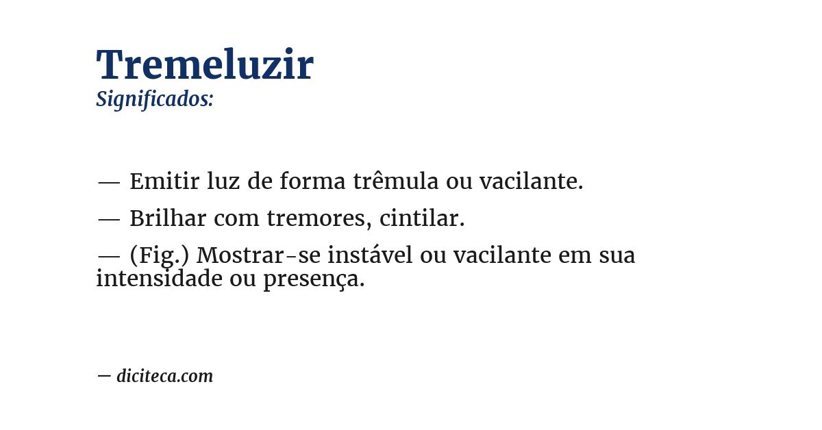 Significado de tremeluzir