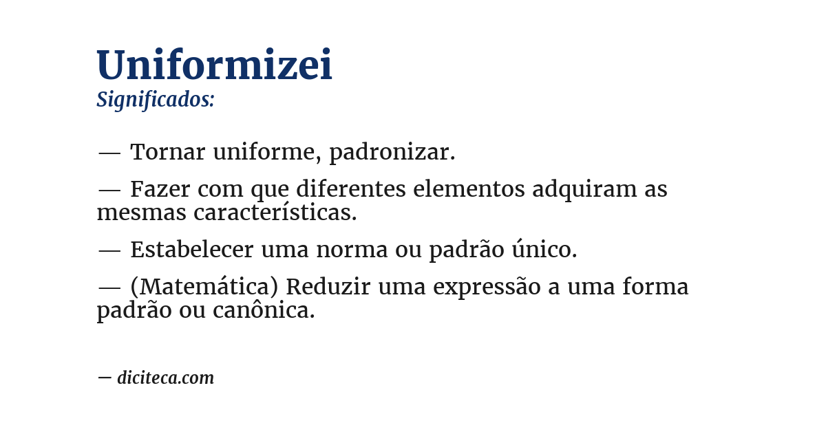 Significado de uniformizei