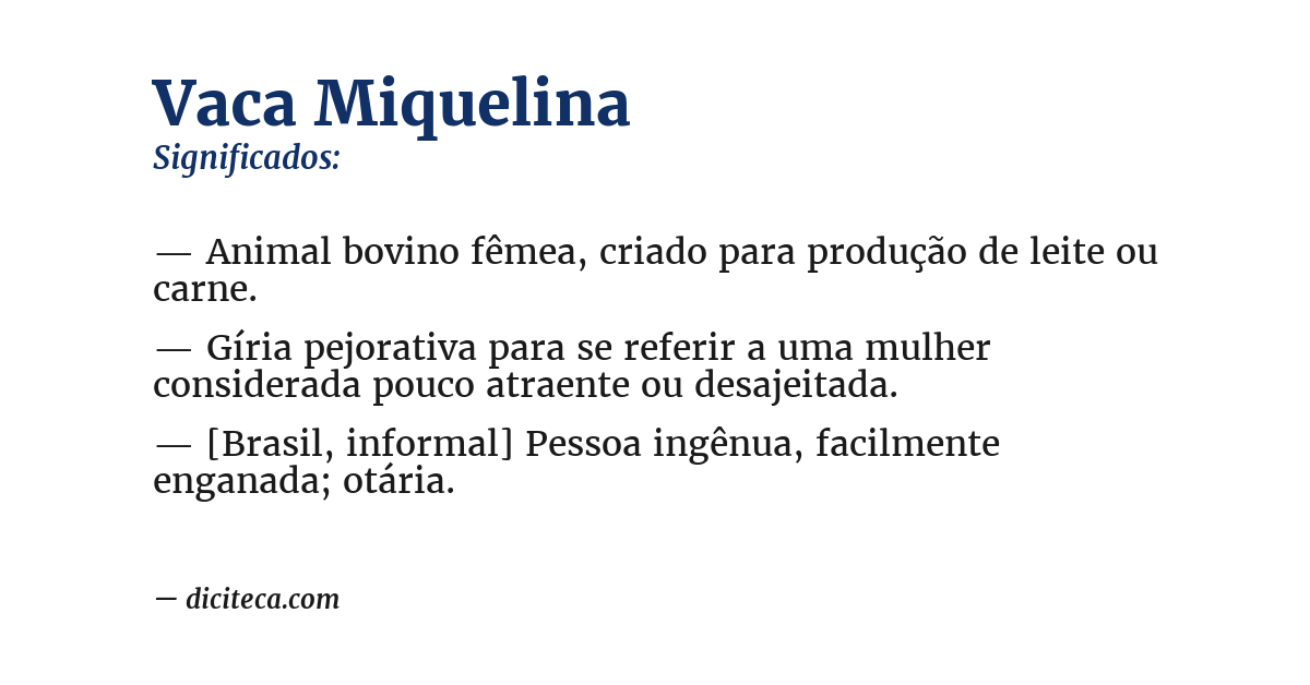 Significado de vaca miquelina