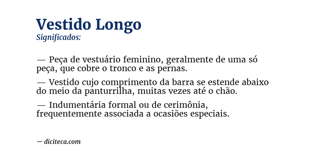 Significado de vestido longo