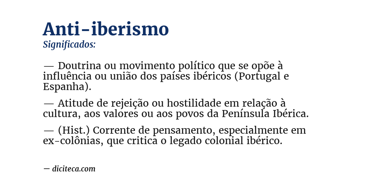 Significado de anti-iberismo