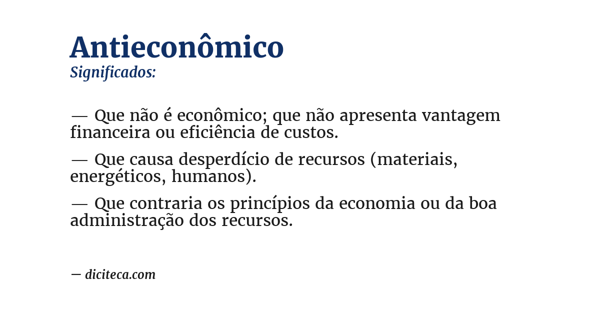 Significado de antieconômico