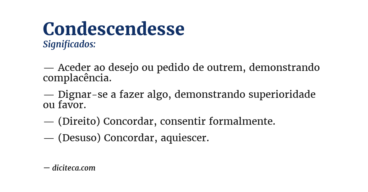 Significado de condescendesse