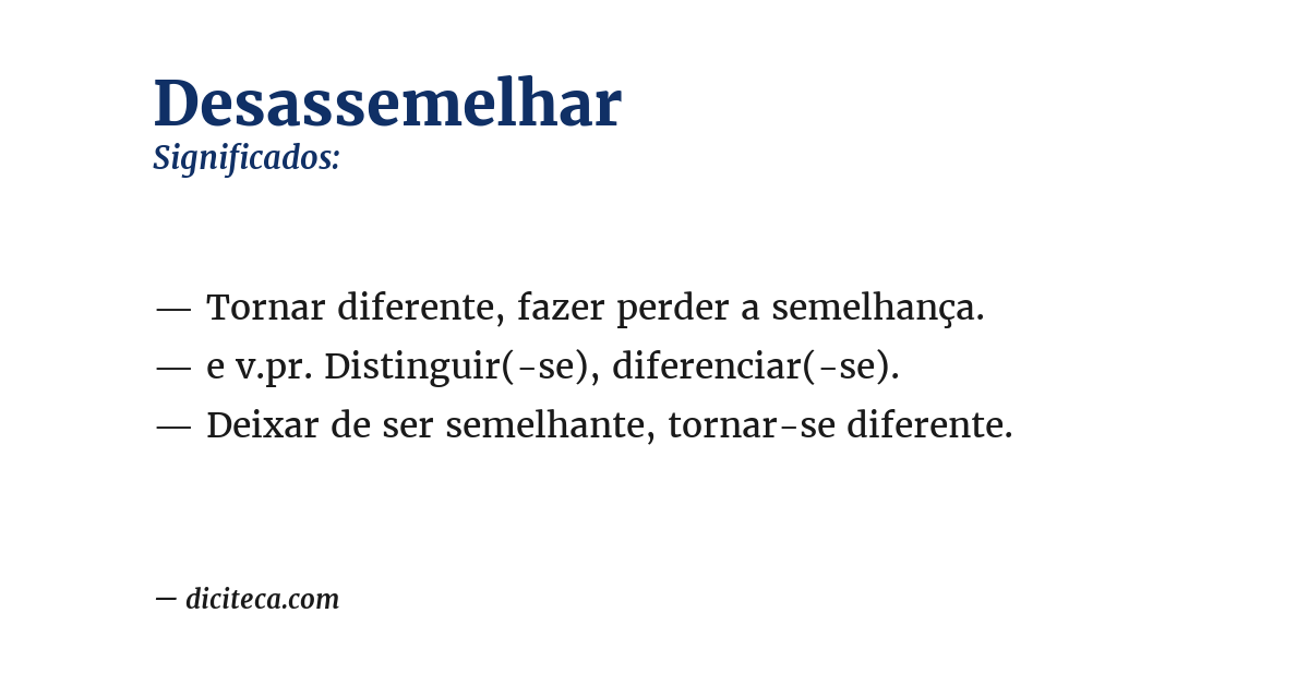Significado de desassemelhar