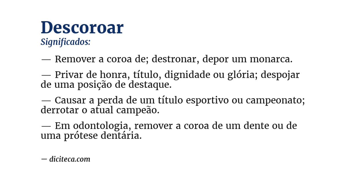 Significado de descoroar