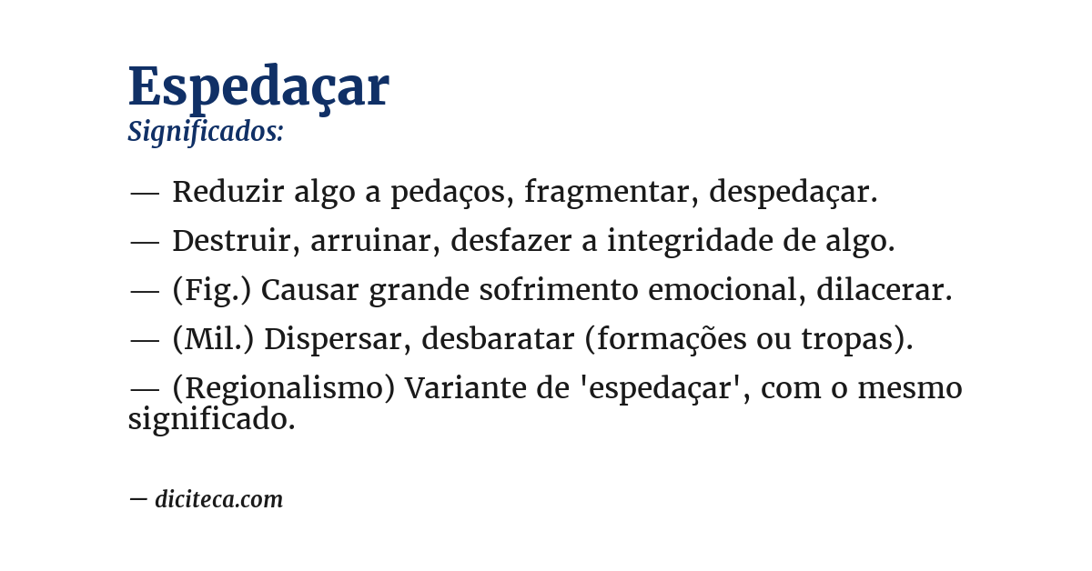Significado de espedaçar