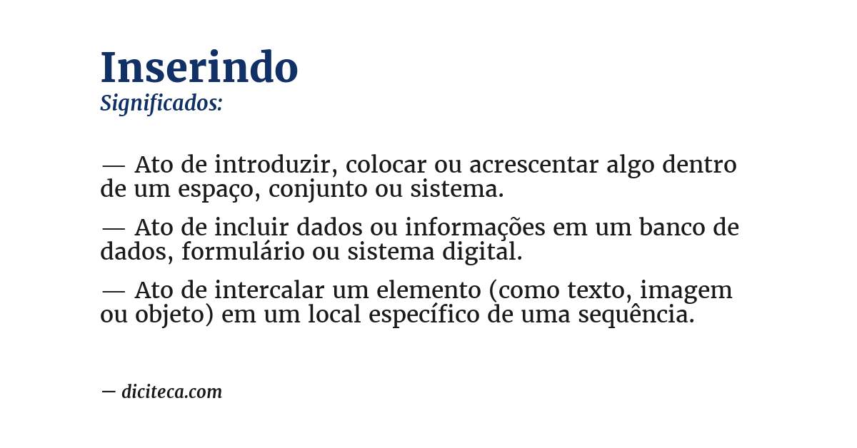 Significado de inserindo