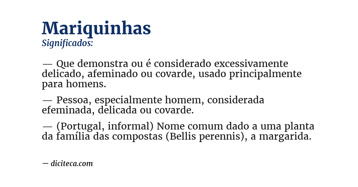 Significado de mariquinhas