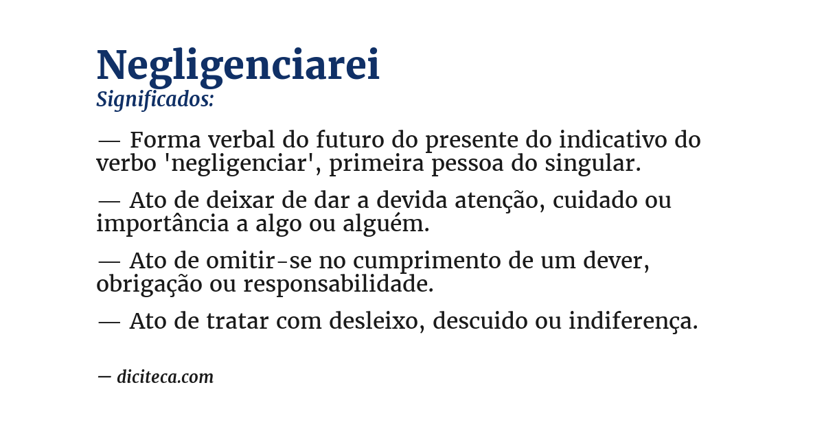 Significado de negligenciarei