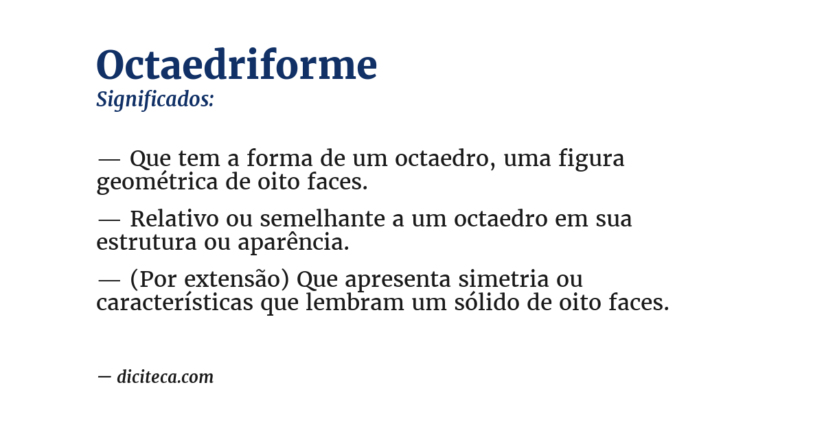 Significado de octaedriforme
